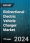 Bidirectional Electric Vehicle Charger Market by Charging Type, Propulsion Type, Application, Distribution Channel, End-use - Global Forecast 2025-2030 - Product Image