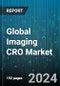 Global Imaging CRO Market by Services (Application Design, Digital Image Conversion, Image Collection & Quality Control), Imaging Modality (Computed Tomography Scan, Fluoroscopy, Magnetic Resonance Imaging), Application, End-User - Forecast 2024-2030 - Product Image