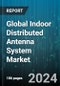 Global Indoor Distributed Antenna System Market by Offering (Services, Solutions), Ownership Model (Carrier Ownership, Enterprise Ownership, Neutral-Host Ownership), User Facility Area, Frequency Protocol, Network Type, End-Use - Forecast 2024-2030 - Product Image