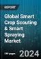 Global Smart Crop Scouting & Smart Spraying Market by Product (Equipment, Software), Sprayer Types (Drone Sprayers, Robotic Sprayers, Tractor Mounted & Self-Propelled Sprayers) - Forecast 2024-2030 - Product Thumbnail Image