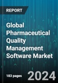 Global Pharmaceutical Quality Management Software Market by Deployment Mode (Cloud, On-premise), Application (Audit Management, Change Management, Corrective Action Preventive Action (CAPA) Management), End-user - Forecast 2024-2030- Product Image