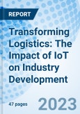 Transforming Logistics: The Impact of IoT on Industry Development- Product Image