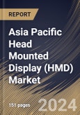 Asia Pacific Head Mounted Display (HMD) Market Size, Share & Trends Analysis Report By Technology, By Connectivity, By Component (Displays, Controllers, Processors & Memories, Lenses, Cameras, Sensors and Others), By Application, By Country and Growth Forecast, 2023 - 2030- Product Image
