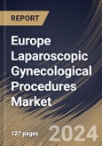 Europe Laparoscopic Gynecological Procedures Market Size, Share & Trends Analysis Report By End-use (Hospitals, Clinics, and Ambulatory Surgery Centers (ASCs)), By Procedures, By Country and Growth Forecast, 2023 - 2030- Product Image