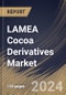 LAMEA Cocoa Derivatives Market Size, Share & Trends Analysis Report By Application, By Distribution Channel (B2B, and B2C), By Product (Cocoa Powder, Cocoa Butter, Cocoa Mass/Liquor, and Others), By Country and Growth Forecast, 2023 - 2030 - Product Image