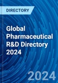 Global Pharmaceutical R&D Directory 2024- Product Image