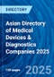 Asian Directory of Medical Devices & Diagnostics Companies 2025 - Product Thumbnail Image