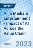 AI in Media & Entertainment - Impact of AI Across the Value Chain- Product Image