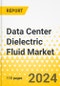 Data Center Dielectric Fluid Market - A Global and Regional Analysis: Focus on Application, Product, and Country Analysis - Analysis and Forecast, 2023-2028 - Product Image