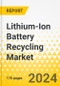 Lithium-Ion Battery Recycling Market: A Global and Regional Analysis, 2023-2033 - Product Thumbnail Image
