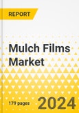 Mulch Films Market: A Global and Regional Analysis, 2023-2033- Product Image