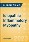 Idiopathic Inflammatory Myopathy (IIM) - Global Clinical Trials Review, 2023- Product Image