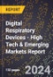 2024 Global Forecast for Digital Respiratory Devices (2025-2030 Outlook) - High Tech & Emerging Markets Report - Product Thumbnail Image