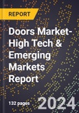 2024 Global Forecast for Doors Market (2025-2030 Outlook)-High Tech & Emerging Markets Report- Product Image