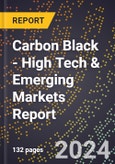 2024 Global Forecast for Carbon Black (2025-2030 Outlook) - High Tech & Emerging Markets Report- Product Image