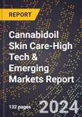 2024 Global Forecast for Cannabidoil (Cbd) Skin Care (2025-2030 Outlook)-High Tech & Emerging Markets Report- Product Image