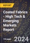 2024 Global Forecast for Coated Fabrics (2025-2030 Outlook) - High Tech & Emerging Markets Report - Product Thumbnail Image