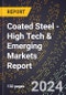2024 Global Forecast for Coated Steel (2025-2030 Outlook) - High Tech & Emerging Markets Report - Product Thumbnail Image