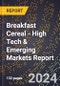 2024 Global Forecast for Breakfast Cereal (2025-2030 Outlook) - High Tech & Emerging Markets Report - Product Image