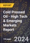 2024 Global Forecast for Cold Pressed Oil (2025-2030 Outlook) - High Tech & Emerging Markets Report - Product Thumbnail Image