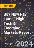 2024 Global Forecast for Buy Now Pay Later (2025-2030 Outlook) - High Tech & Emerging Markets Report- Product Image