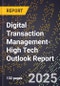 2025 Global Forecast for Digital Transaction Management (2026-2031 Outlook)-High Tech Outlook Report - Product Thumbnail Image