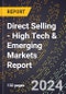 2024 Global Forecast for Direct Selling (2025-2030 Outlook) - High Tech & Emerging Markets Report - Product Thumbnail Image