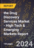 2024 Global Forecast for the Drug Discovery Services Market (2025-2030 Outlook) - High Tech & Emerging Markets Report- Product Image