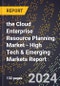2024 Global Forecast for the Cloud Enterprise Resource Planning (ERP) Market (2025-2030 Outlook) - High Tech & Emerging Markets Report - Product Thumbnail Image