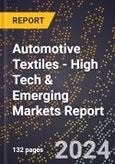 2024 Global Forecast for Automotive Textiles (2025-2030 Outlook) - High Tech & Emerging Markets Report- Product Image