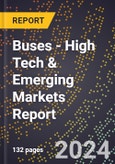 2024 Global Forecast for Buses (2025-2030 Outlook) - High Tech & Emerging Markets Report- Product Image