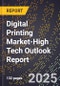 2025 Global Forecast for Digital Printing Market (2026-2031 Outlook)-High Tech Outlook Report - Product Thumbnail Image