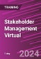 Stakeholder Management Virtual (June 17, 2024) - Product Image