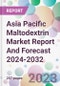 Asia Pacific Maltodextrin Market Report And Forecast 2024-2032 - Product Thumbnail Image