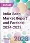 India Soap Market Report and Forecast 2024-2032 - Product Thumbnail Image