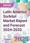 Latin America Sorbitol Market Report and Forecast 2024-2032 - Product Thumbnail Image