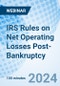 IRS Rules on Net Operating Losses Post-Bankruptcy - Webinar (Recorded) - Product Image