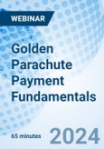 Golden Parachute Payment Fundamentals - Webinar (Recorded)- Product Image