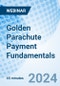 Golden Parachute Payment Fundamentals - Webinar (Recorded) - Product Thumbnail Image