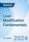 Loan Modification Fundamentals - Webinar (Recorded) - Product Image
