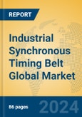 Industrial Synchronous Timing Belt Global Market Insights 2024, Analysis and Forecast to 2029, by Manufacturers, Regions, Technology, Application, Product Type- Product Image