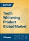 Tooth Whitening Product Global Market Insights 2024, Analysis and Forecast to 2029, by Manufacturers, Regions, Technology, Application, Product Type - Product Image