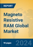Magneto Resistive RAM Global Market Insights 2024, Analysis and Forecast to 2029, by Manufacturers, Regions, Technology, Application, Product Type- Product Image