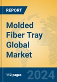 Molded Fiber Tray Global Market Insights 2024, Analysis and Forecast to 2029, by Manufacturers, Regions, Technology, Product Type- Product Image