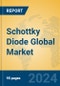 Schottky Diode Global Market Insights 2024, Analysis and Forecast to 2029, by Manufacturers, Regions, Technology, Product Type - Product Thumbnail Image