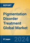 Pigmentation Disorder Treatment Global Market Insights 2024, Analysis and Forecast to 2029, by Manufacturers, Regions, Technology, Application, Product Type- Product Image