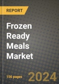 Frozen Ready Meals Market: Industry Size, Share, Competition, Trends, Growth Opportunities and Forecasts by Region - Insights and Outlook by Product, 2024 to 2031- Product Image