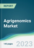 Agrigenomics Market - Forecasts from 2023 to 2028- Product Image