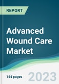 Advanced Wound Care Market - Forecasts from 2023 to 2028- Product Image