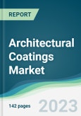 Architectural Coatings Market - Forecasts from 2023 to 2028- Product Image